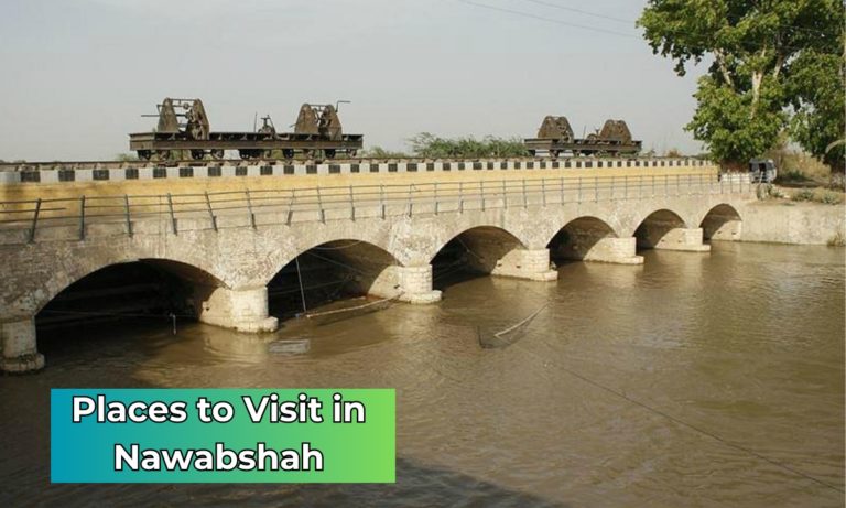 Best 30 Places to Visit in Nawabshah